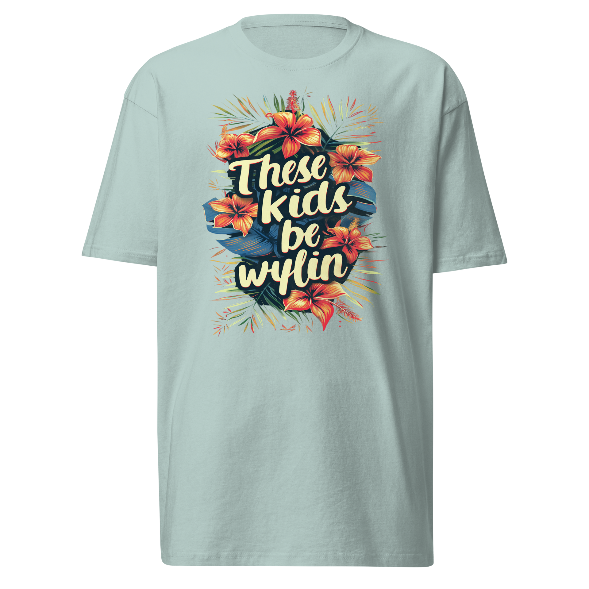 Blackstock | Limited Edition THESE KIDS BE WYLIN’  Premium Heavyweight tee